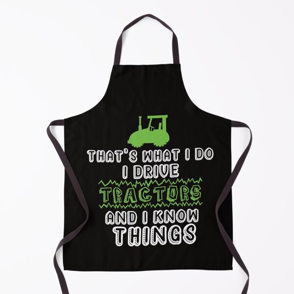Item preview, That's what i do i drive tractors and know things - farmers designed and sold by Hannah  Pillic.