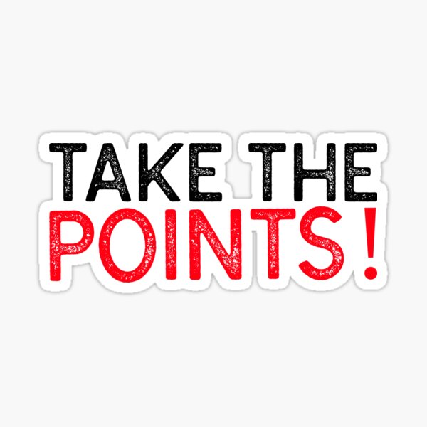 Item preview, TAKE THE POINTS! - SPORTS BETTING MANTRA designed and sold by KC-Clothing-Co.