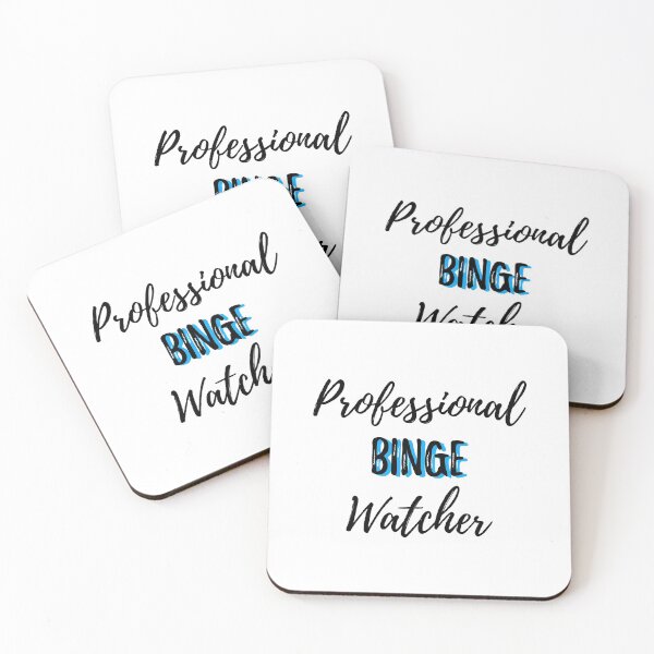 Item preview, Professional binge watcher designed and sold by MeIanie.