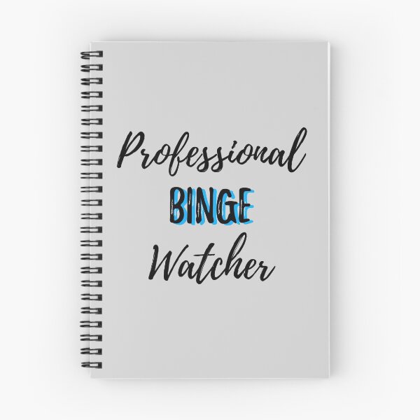 Item preview, Professional binge watcher designed and sold by MeIanie.