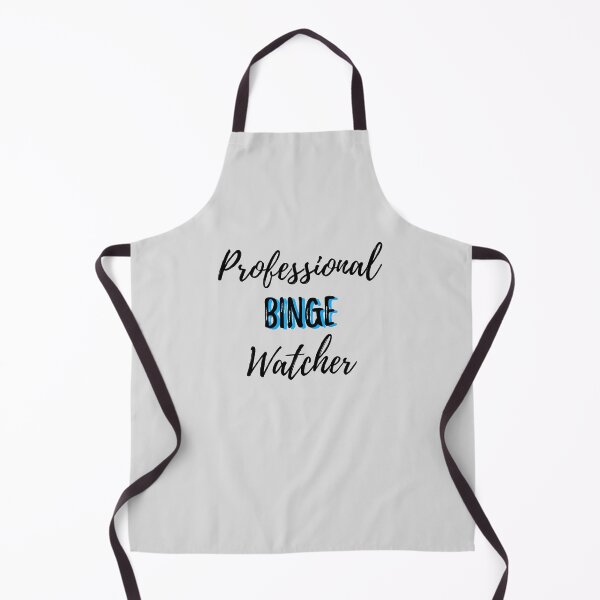 Item preview, Professional binge watcher designed and sold by MeIanie.