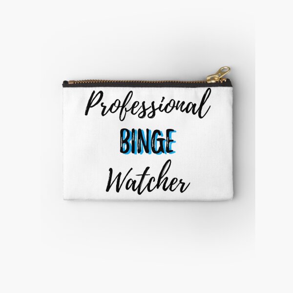 Item preview, Professional binge watcher designed and sold by MeIanie.