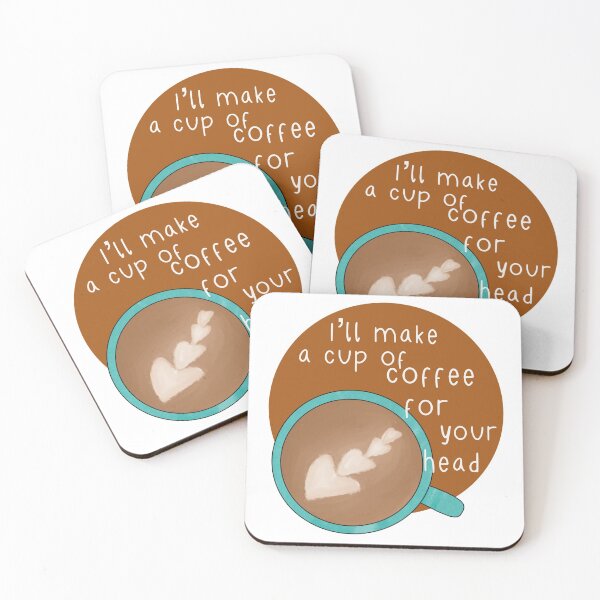 Item preview, I’ll make a cup of coffee for your head designed and sold by Twist and Shout.