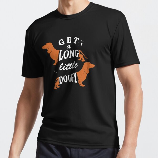 Obtenez un long petit t-shirt chien teckel T-shirt respirant