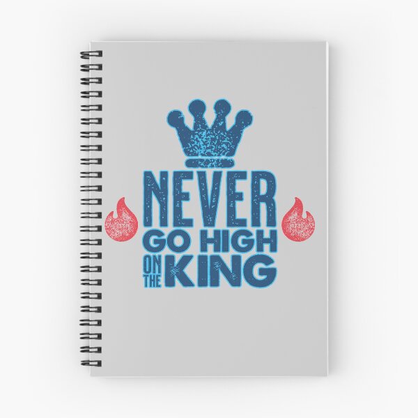 Item preview, Never Go High on the King designed and sold by scribblepunch.
