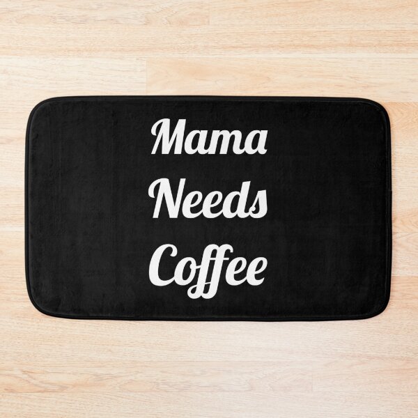 Item preview, Mama Needs Coffee designed and sold by evokearo.