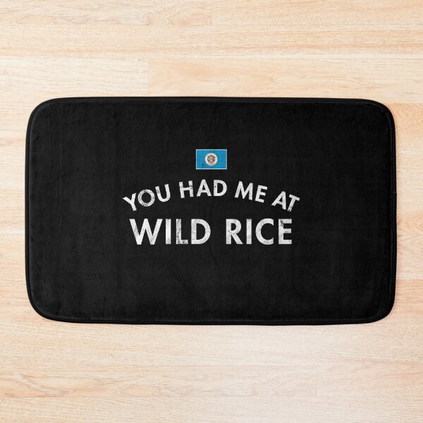 Item preview, You Had Me At Wild Rice designed and sold by twHistory.
