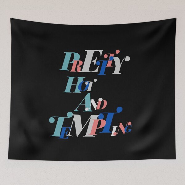 Item preview, PRETTY HOT AND TEMPTING - COLORFUL LABEL/STICKER/SHIRT designed and sold by BrownGirlMantra.