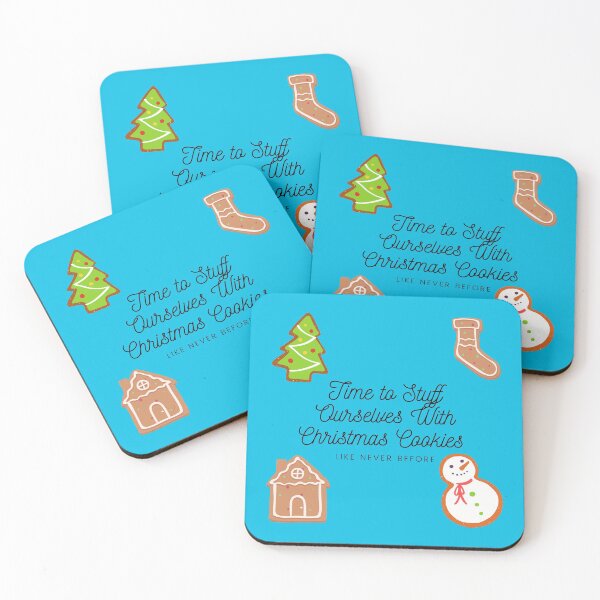 Item preview, Time to Stuff Ourselves with Christmas Cookies designed and sold by ShaunSandhu.