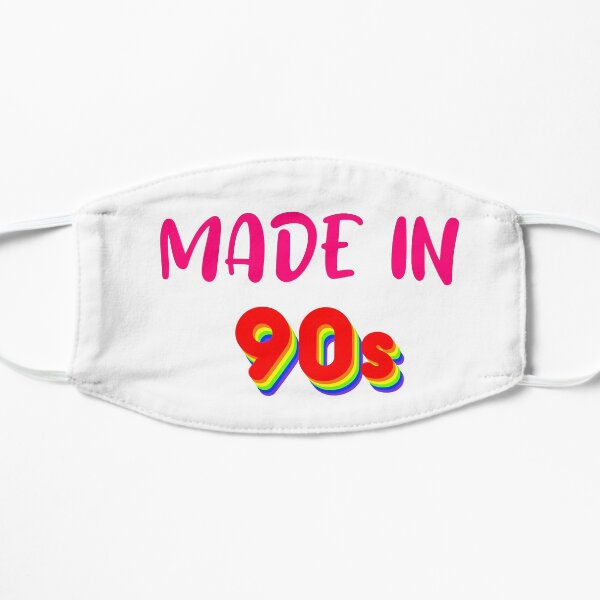 Made in the 90's Flat Mask