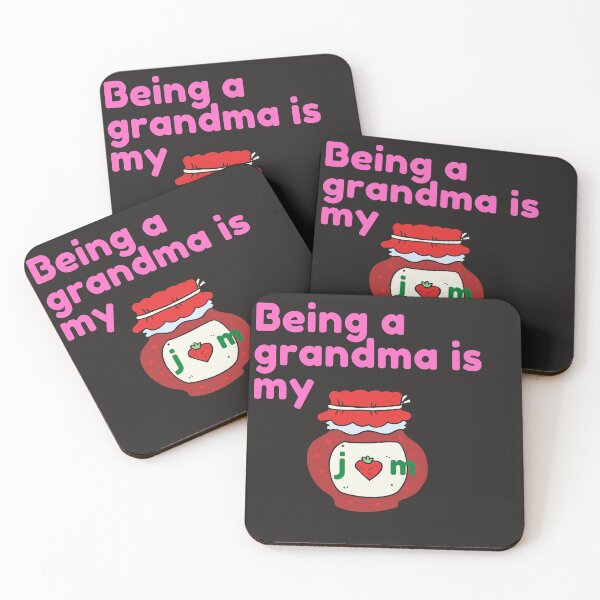 Item preview,    Being A Grandma Is My Jam designed and sold by alpatna12.