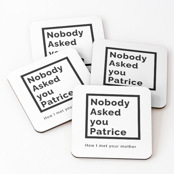 Item preview, Nobody asked you Patrice designed and sold by Isxbxllx.