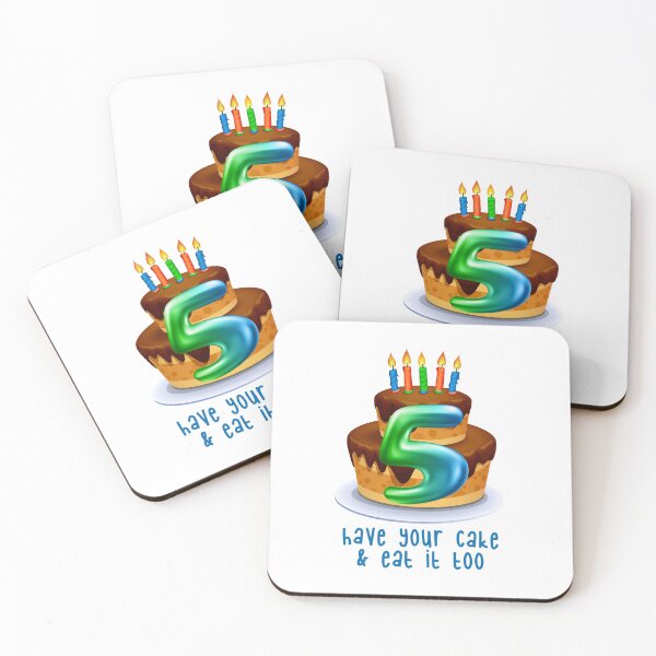Item preview, Have Your Cake & Eat it Too! 5 (on White) designed and sold by PawsitiveMum.