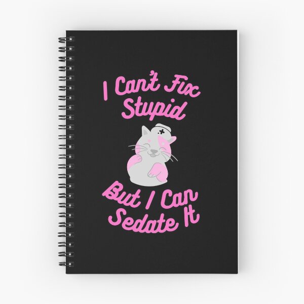 Item preview, Anesthetist nurses can't fix stupid but can sedate it designed and sold by chi vana.