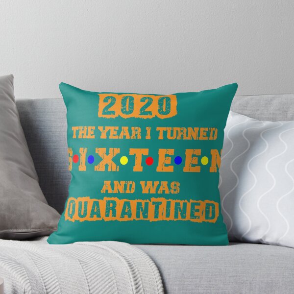 Item preview, 2020 the year i turned 16 and was quarantined Birthday Social distancing designed and sold by Archaqiy.