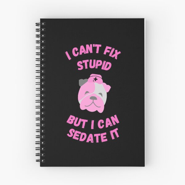 Item preview, Anesthetist nurses can't fix stupid but can sedate it designed and sold by chi vana.