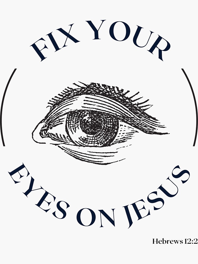 Fix Our Eyes On Jesus Tote Bag Fix Our Eyes On Jesus Tote Bag
