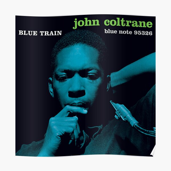 Ongelofelijk waardigheid Benadrukken John Coltrane" Poster for Sale by McFadyen | Redbubble