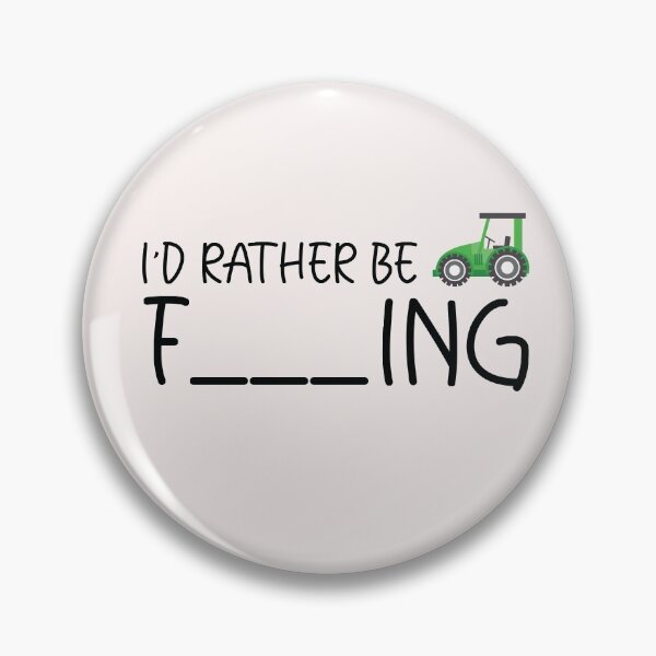 Item preview, I'd Rather Be Farming designed and sold by Hannah  Pillic.