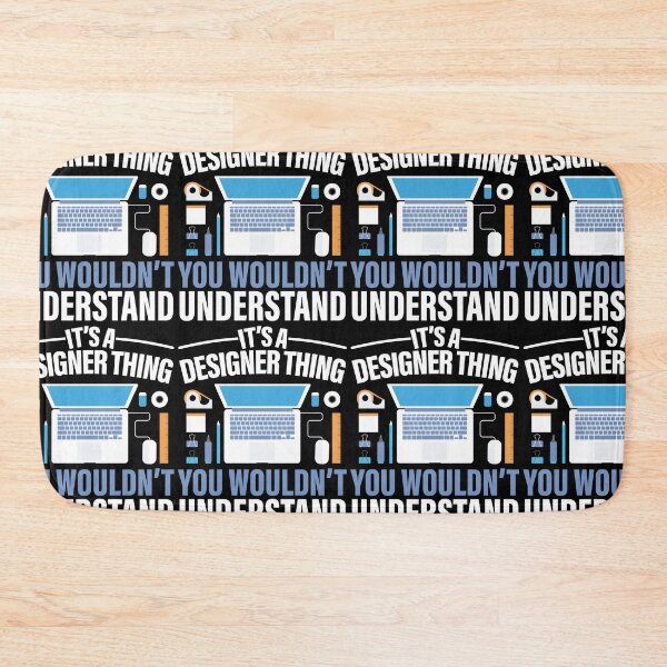 Item preview, It's A Designer Thing You Wouldn't Understand designed and sold by GravitiTees.
