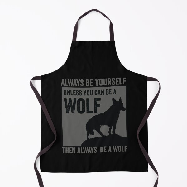 Item preview, Always Be Yourself Unless You Can Be A wolf Then Always Be A Wolf vintage design idea designed and sold by DESIGNNOUR.
