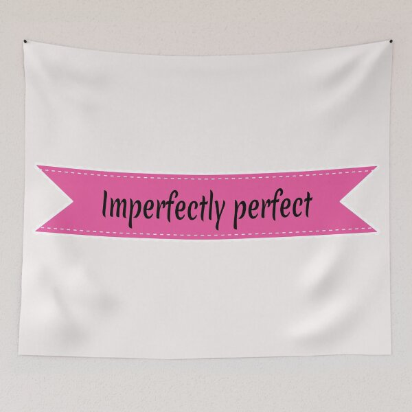 Item preview, Imperfectly perfect designed and sold by MonatheExplorer.