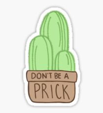 Pegatina No seas un prick Cactus