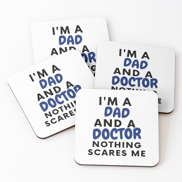 Item preview, I'M A DAD AND A DOCTOR NOTHING SCARES ME designed and sold by CulturalMesh.