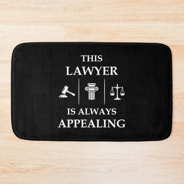 Item preview, Lawyer Always Appealing Attorney Court Paralegal Law Student Legal Gift designed and sold by Style4You24.