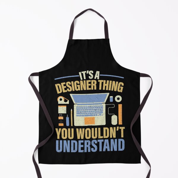 Item preview, It's A Designer Thing You Wouldn't Understand Design designed and sold by GravitiTees.