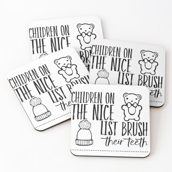 Item preview, CHILDREN ON THE NICE LIST BRUSH THEIR TEETH  designed and sold by CulturalMesh.