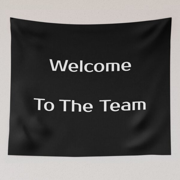 Item preview, Welcome to The Team designed and sold by MonatheExplorer.