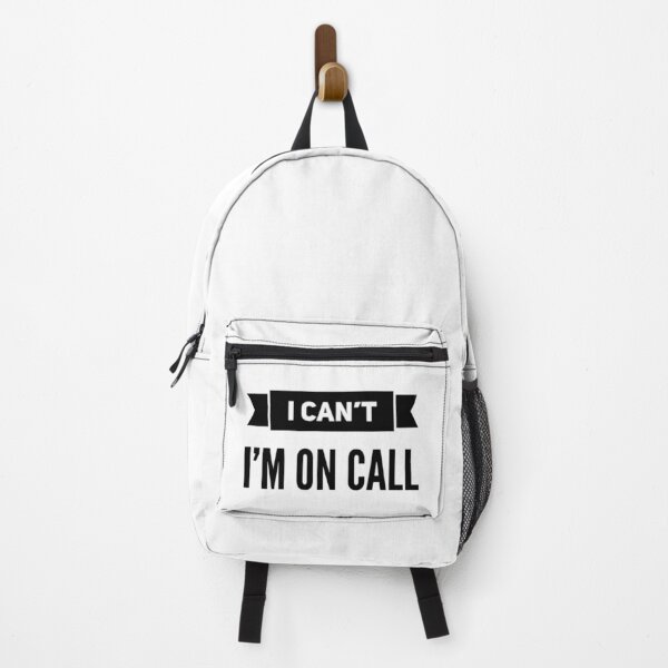 Item preview, I CAN'T I'M ON CALL designed and sold by CulturalMesh.