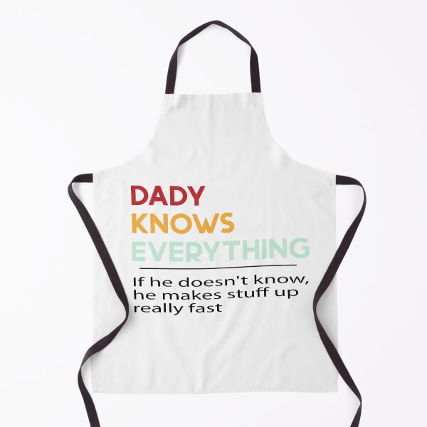 Item preview, DAD KNOWS EVERYTHING designed and sold by yoyodsing15.