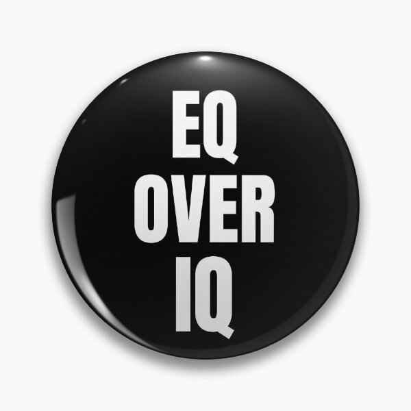 Item preview, EQ OVER IQ- text-based design-black designed and sold by josephsteez.