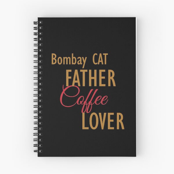 Item preview, Bombay CAT Father Coffee Lover. The perfect clothes and stickers for cat and coffee lovers designed and sold by amrmab.