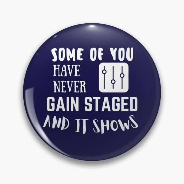 Item preview, Music Producer Gain Staging Funny designed and sold by CJacobsDesigns.
