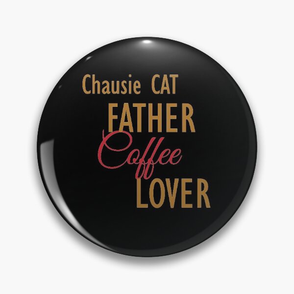 Item preview, Chausie CAT Father Coffee Lover. The perfect clothes and stickers for cat and coffee lovers designed and sold by amrmab.