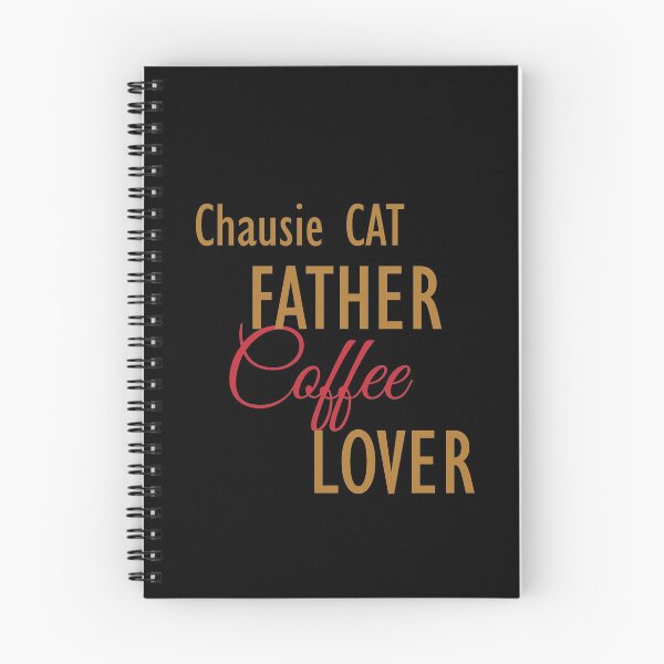 Item preview, Chausie CAT Father Coffee Lover. The perfect clothes and stickers for cat and coffee lovers designed and sold by amrmab.