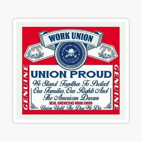 Union Proud - Genuine Sticker