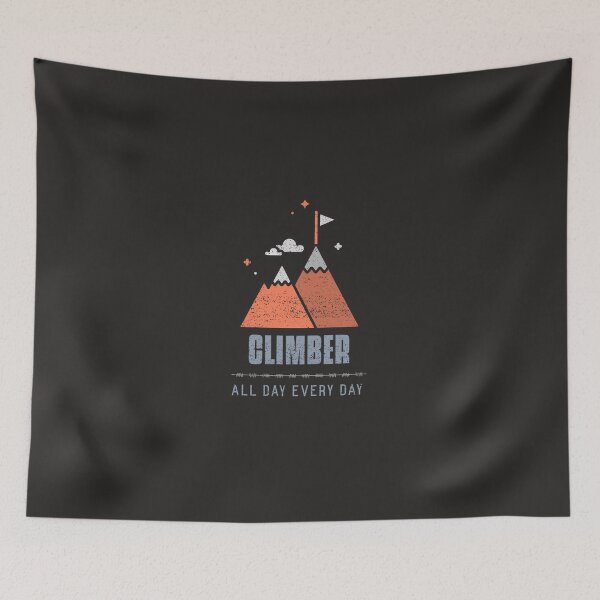 Item preview, Climber All Day Every Day designed and sold by Crafty-Mornings.
