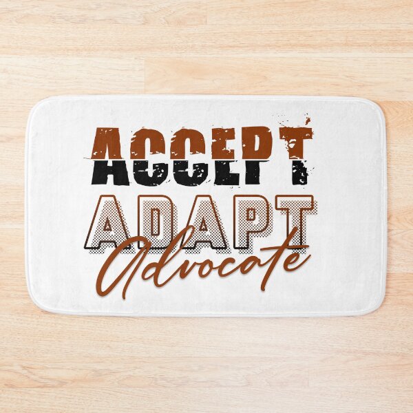 Item preview, Accept Adapt Advocate designed and sold by Schallerer.