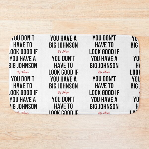 Item preview, Big Johnson designed and sold by WorldPrintTees.