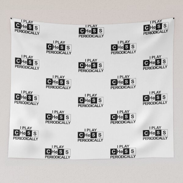 Item preview, I Play Chess Periodically | Periodic Table Elements Funny Chemistry (black lettering) designed and sold by InkItStudio.