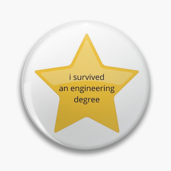 Item preview, i survived an engineering degree designed and sold by arianehine.