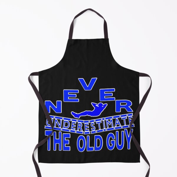 Item preview,   NEVER UNDERESTIMATE  THE OLD GUY designed and sold by Ralek.