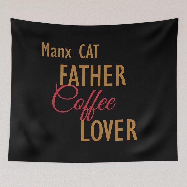 Item preview, Manx CAT Father Coffee Lover. The perfect clothes and stickers for cat and coffee lovers designed and sold by amrmab.