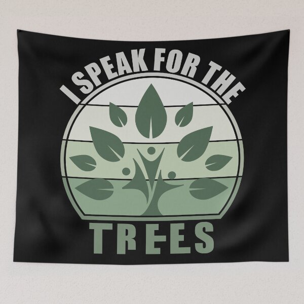 Item preview, I Speak For The Trees designed and sold by Giacob.