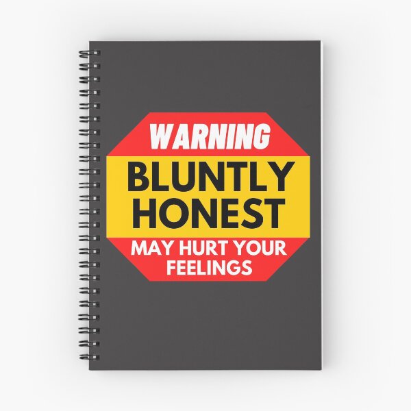 Item preview, Warning Sign Bluntly Honest  designed and sold by wholigans.