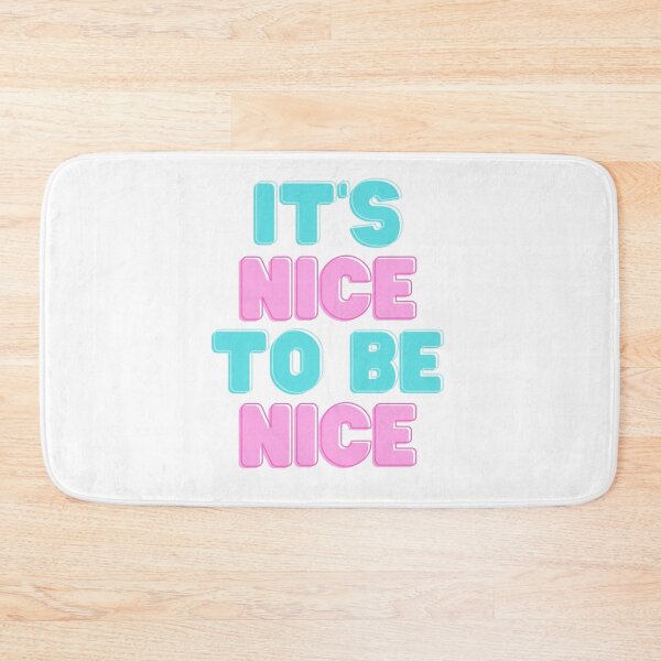 Item preview, it's nice to be nice designed and sold by arianehine.